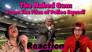 The Naked Gun: From the Files of Police Squad! (1988) MOVIE REACTION!!! FIRST TIME WATCHING!!