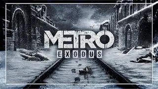 Metro Exodus | Запуск #5 ( Microsoft Store  Windows 10 )