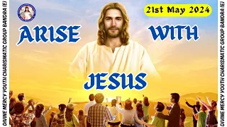 Promise 88 | Psalm 62:8 | Arise With Jesus | (21st May 2024)