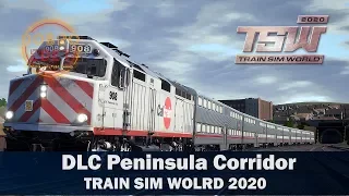 ✅TRAIN SIM WORLD 2020●DLC PENINSULA CORRIDOR●Смотрим ДЛС●Live Stream