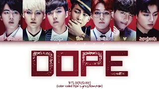 BTS (방탄소년단) - 'DOPE' | Tradução/Legendado em PTBR [Color Coded Lyrics]