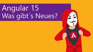 Angular 15 - Was gibt's Neues?