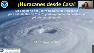 2021 ¡Huracanes desde Casa! Webinar (Español)