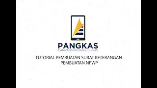 PANGKAS WEB - Cara Membuat Surat Keterangan Pembuatan NPWP