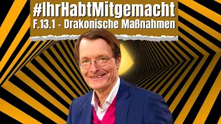 #IhrHabtMitgemacht | Episode 13.1 - Drakonische Maßnahmen