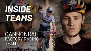 Inside Teams - Cannondale Factory Racing Team