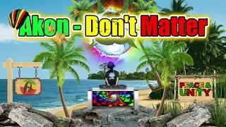 Akon - Don't Matter (Reggae Remix) Dj Jhanzkie Tiktok Viral 2023