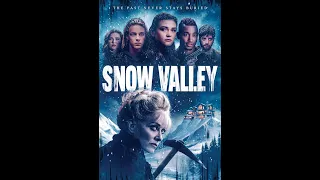 Snow Valley | new movies 2024 | 4K trailer 2024 | new trailer 2024
