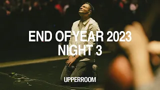 UPPERROOM END OF YEAR 2023 - NIGHT 3