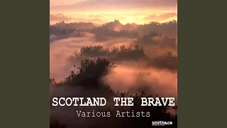 Scotland the Brave