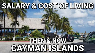 SALARY & COST OF LIVING IN GRAND CAYMAN THEN & NOW feat. Sunset House & Mrs. Piper's Restaurants