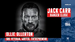 Ollie Ollerton: SBS Veteran, Leader, Entrepreneur - Danger Close with Jack Carr