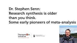 Prof. Stephen Senn: Research synthesis is older than you think. Some early pioneers of meta-analysis