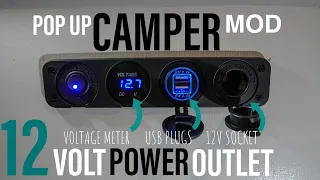 Pop Up Camper 12 Volt Power Outlet MODIFICATION | Charge Your Cellphone While BOONDOCKING!