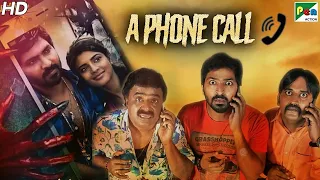 A Phone Call Full Movie | New Released Horror Action Movie | Vaibhav Reddy, Aishwarya Rajesh, Oviya