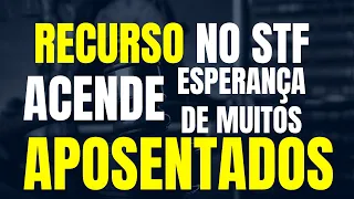 INSS: REVISÃO DA VIDA TODA / RECURSOS ACENDE ESPERANÇA DE MUITOS APOSENTADOS