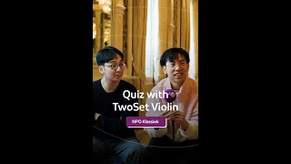 Quiz with TwoSet Violin's Brett and Eddy! How well do they know their own channel? | NPO Klassiek