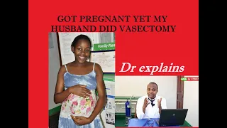 AM PREGNANT YET MY HUSBAND DID A VASECTOMY CUT TUBES, can VASECTOMY BE REVERSED pregnant no sex out