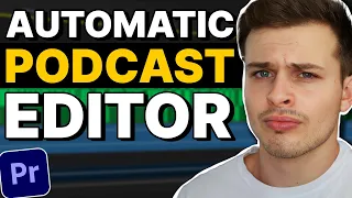 How to Automatically Edit a Podcast in Premiere Pro (It Takes MINUTES!)