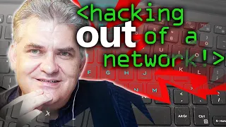 Hacking Out of a Network - Computerphile