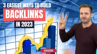 3 Easy Ways to Build Backlinks for SEO in 2023
