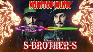 S BROTHER S - GANGSTA HOUSE  - NONSTOP MUSIC