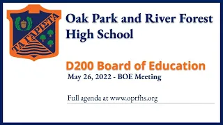 D200 Board of Education Regular Meeting - May 26, 2022