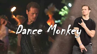 Sam Heughan DANCE MONKEY (TONES AND I cover by J.Fla )