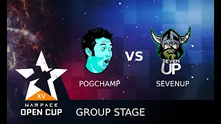 [Matches] Warface Open Cup: Season XV Pro League. PogChamp vs SevenUp