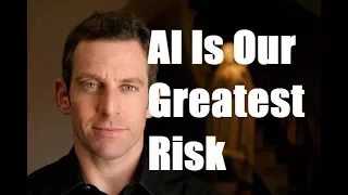 Sam Harris: What Happens When Humans Develop Super Intelligent AI?