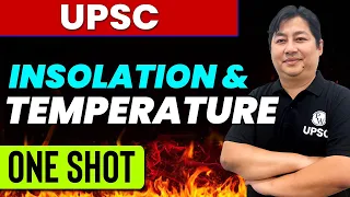 INSOLATION AND TEMPERATURE || Indian Geography For UPSC