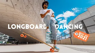 Longboard dancing BEST OF 2021