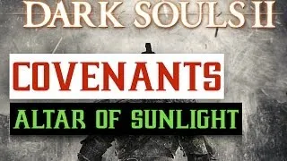 Dark Souls 2 Altar Of Sunlight Praise The Sun