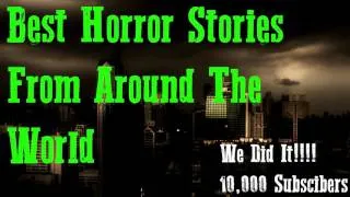 5 True Horror Stories From Around The World