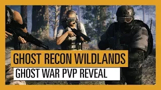 GHOST RECON WILDLANDS: Ghost War PVP Reveal - Open Beta | Trailer