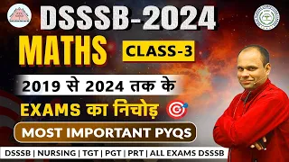 DSSSB - MATHS PREVIOUS YEAR QUESTIONS ✅ DSSSB Most Important MCQ 🔥 | All DSSSB EXAM (C-3) #dsssb2024