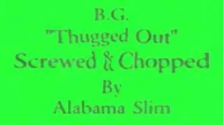 Thugged Out Screwed & Chopped By Alabama Slim