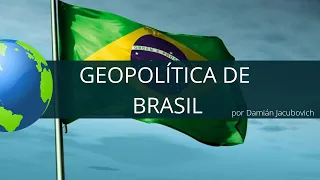 Geopolítica del Brasil de Jair Bolsonaro