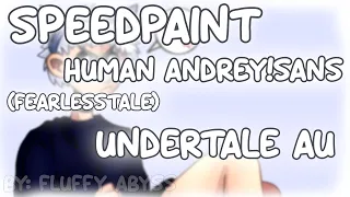 Speedpaint || Human Andrey!Sans || Fearlesstale || UndertaleAU