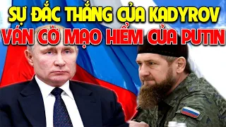 CỰC NÓNG! Nga Chiếm Sở Chỉ Huy QĐ Ukraine Ở Kiev. Sự Đắc Thắng Của Kadyrov-Ván Cờ Mạo Hiểm Của Putin
