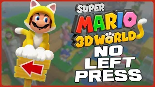 Is it possible to beat Super Mario 3D World Without Pressing LEFT?