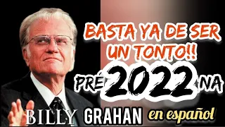 Billy graham en español (ya no seasTONTO!)