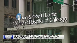 Lurie Children's Hospital network outages enter 5th day after cyber attack; call center available
