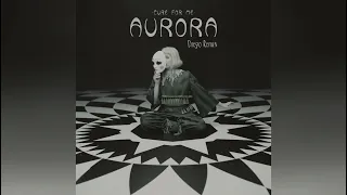 AURORA - Cure For Me (Diego Remix)