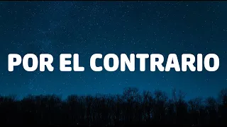 Becky G, Angela Aguilar, Leonardo Aguilar - POR EL CONTRARIO ( Letra/Lyrics)