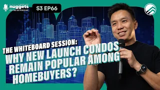 11 Key Factors That Drive The Allure of New Launch Condos! | NOTG S3 EP 66