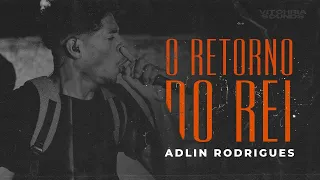 O Retorno do Rei - Adlin Rodrigues | Vitohria Sounds