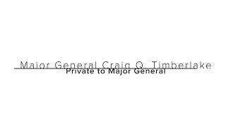 Major General Craig Timberlake