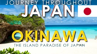 Okinawa, Japan 🇯🇵 - Island Paradise of Japan and Why You SHOULD Visit (Part 9) | Japan Travel Vlog