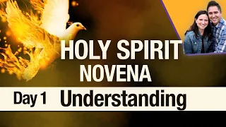 Holy Spirit Novena Day 1 | Gift of Understanding